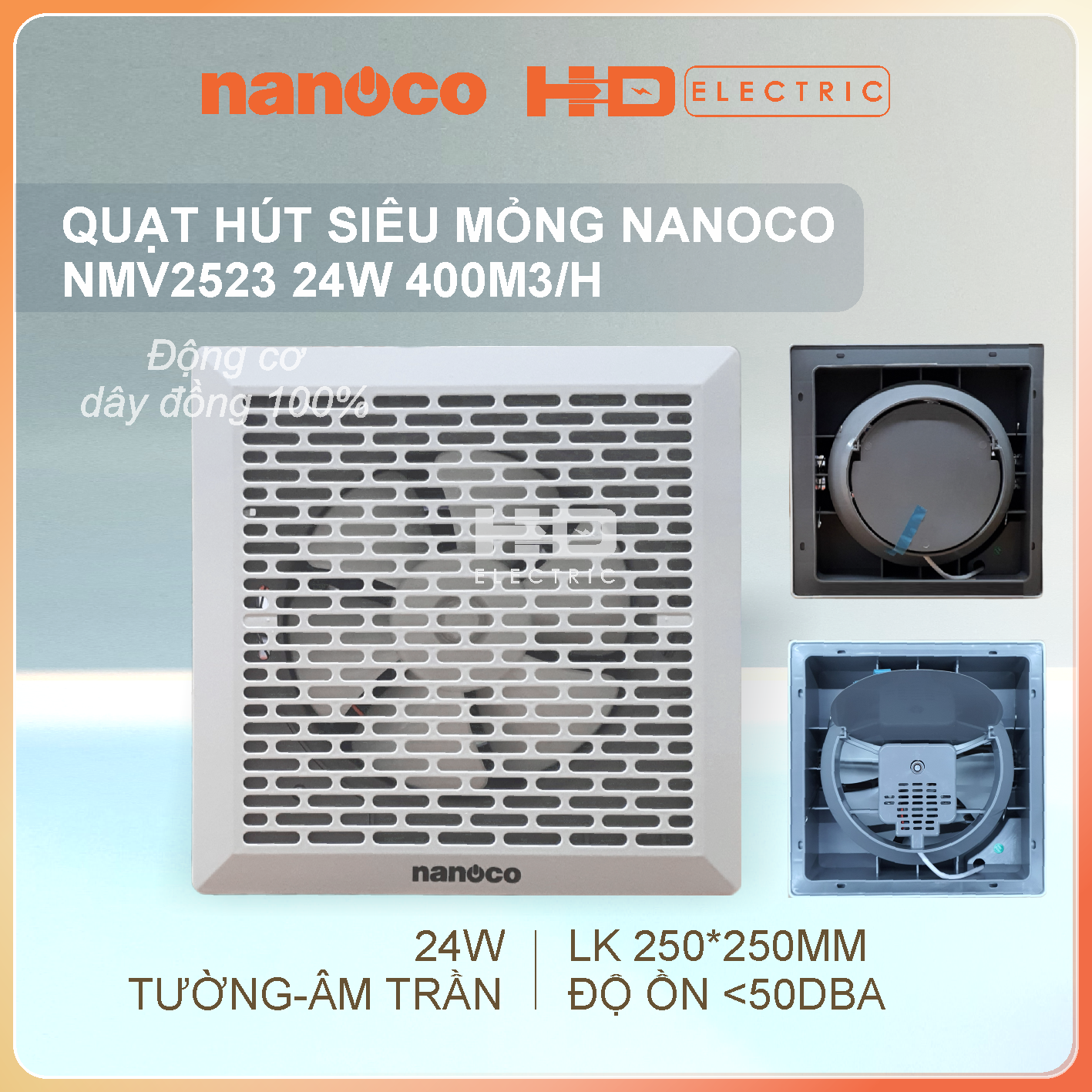 Quạt hút siêu mỏng Nanoco NMV2523 24W - Lỗ khoét 250x250mm